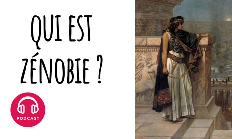 Podcast Choses à Savoir Qui est Zénobie, celle qui défia Rome